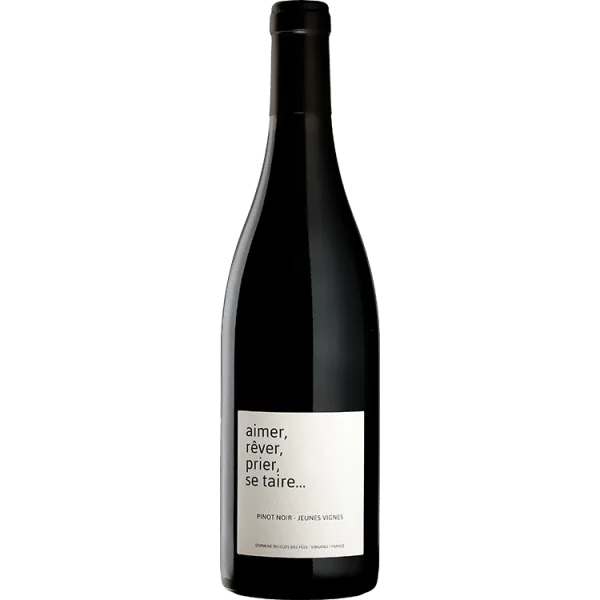 Aimer, Rêver, Prier, se Taire 2025 - Domaine du Clos des Fées